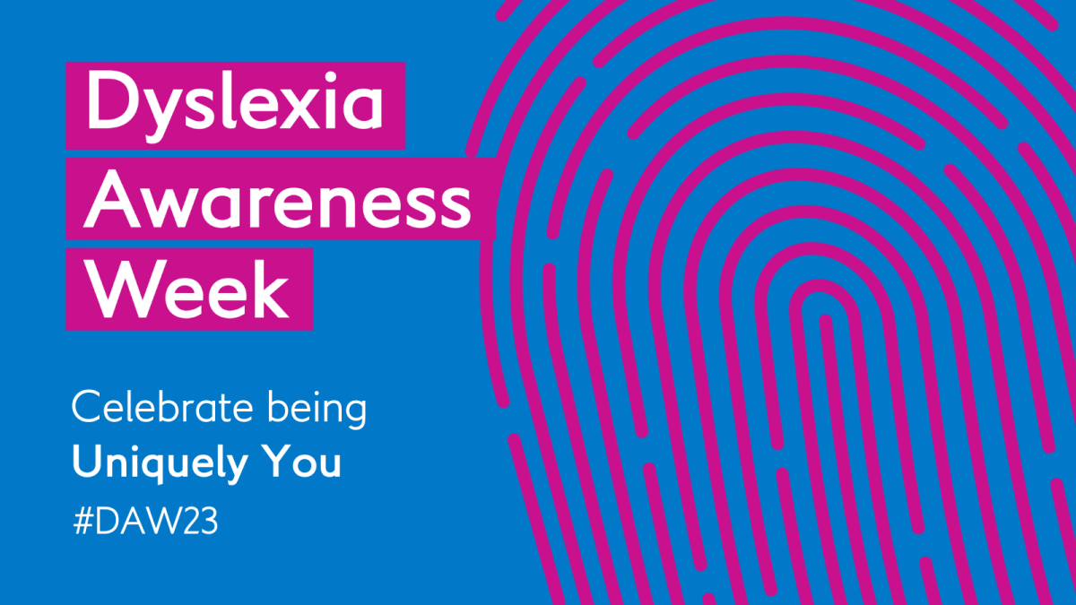 Dyslexia Awareness Week British Dyslexia Association
